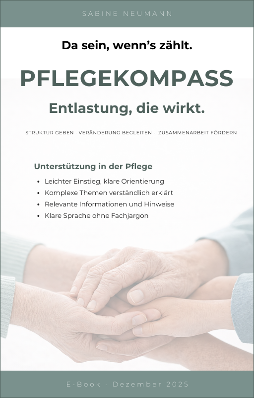 Pflegekompass – Orientierung und Unterstützung für Menschen in Pflegesituationen
