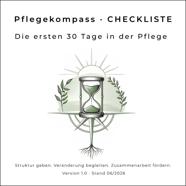 Pflegekompass Checkliste Die ersten 30 Tage in der Pflege für pflegende Angehörige